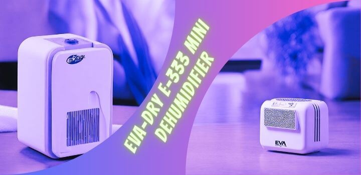 Eva-Dry E-333 Mini Dehumidifier
